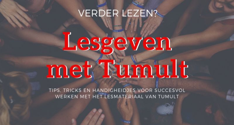 Lesgeven met Tumult: handige tips