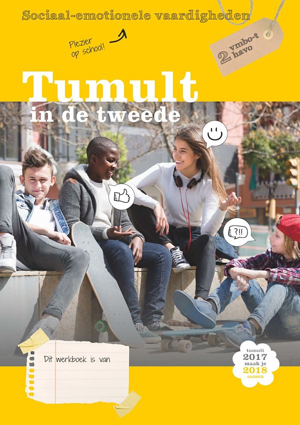 Tumult in de tweede sociaal emotionele vaardigheden 2 vmbo t havo