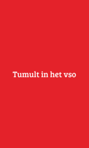 Tumult in het vso