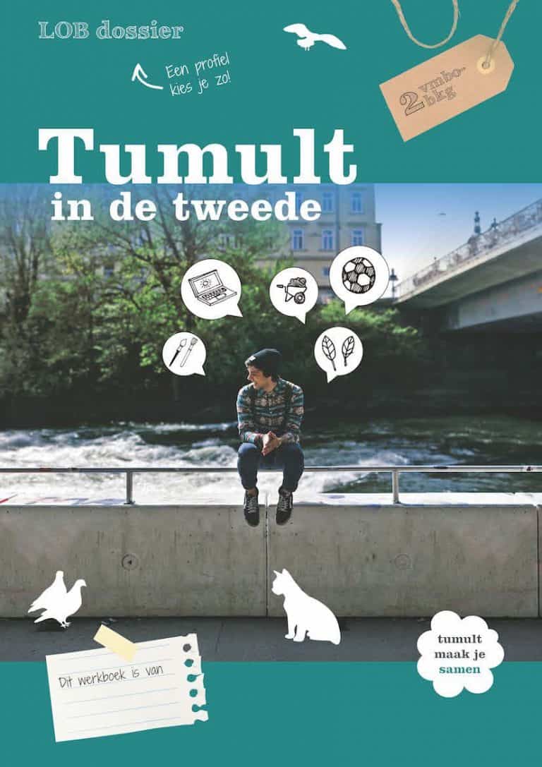 Tumult in de tweede - LOB dossier voor 2 vmbo-bkg